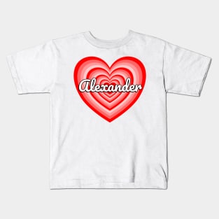 I Love Alexander Heart Alexander Name Funny Alexander Birthday Valentine Kids T-Shirt